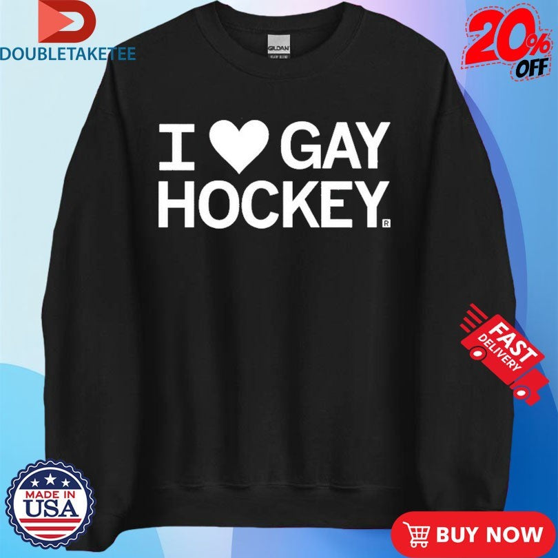 Official I Love Gay Hockey Shirts