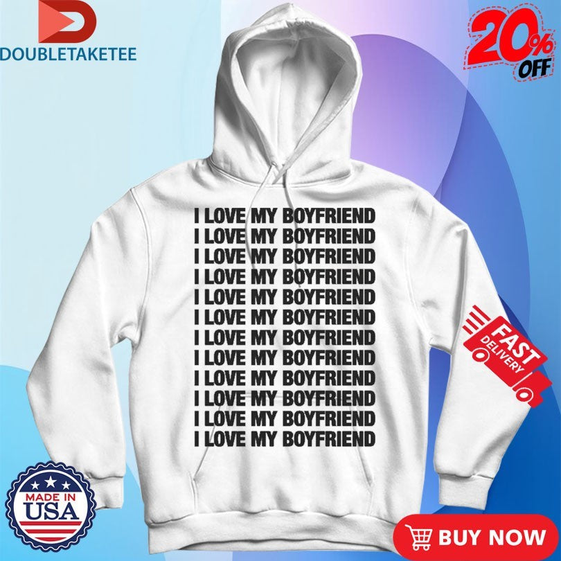 Official I Love My Boyfriend Repeating Shirts
