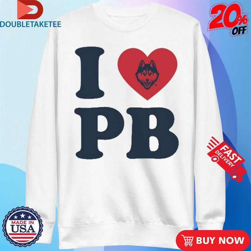 Official I Love PB UConn Huskies Heart Shirts