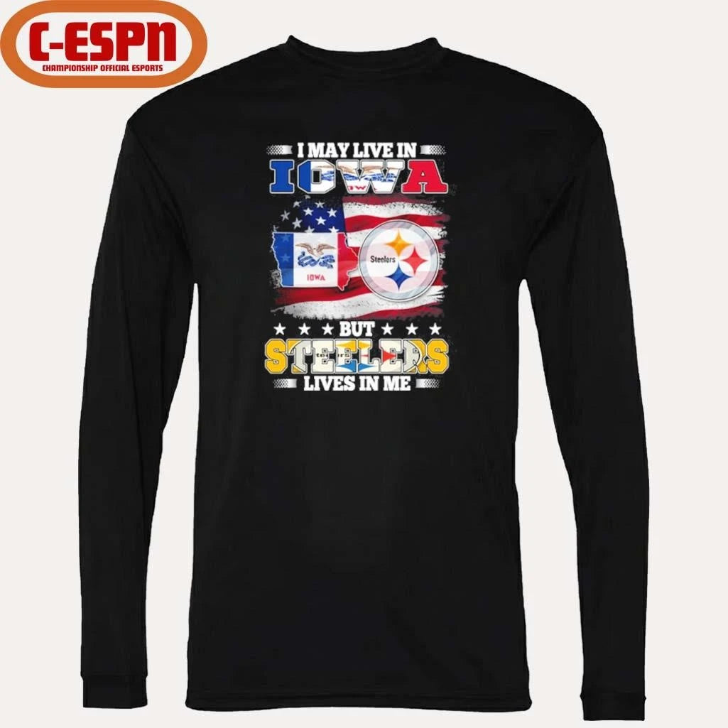 Official I May Live In Iowa But Steelers Lives In Me Shirt
