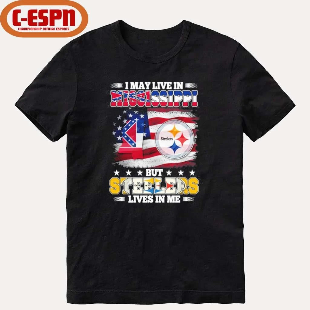 Official I May Live In Mississippi But Steelers Lives In Me Shirt