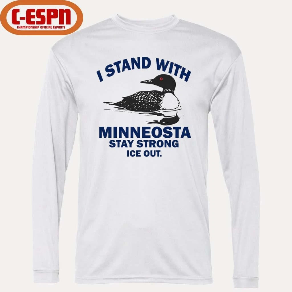 Official I Stand With Minnesota Stay Strong ICE Out T-Shirt
