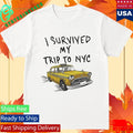 Official I Survived My Trip To Nyc Shirt