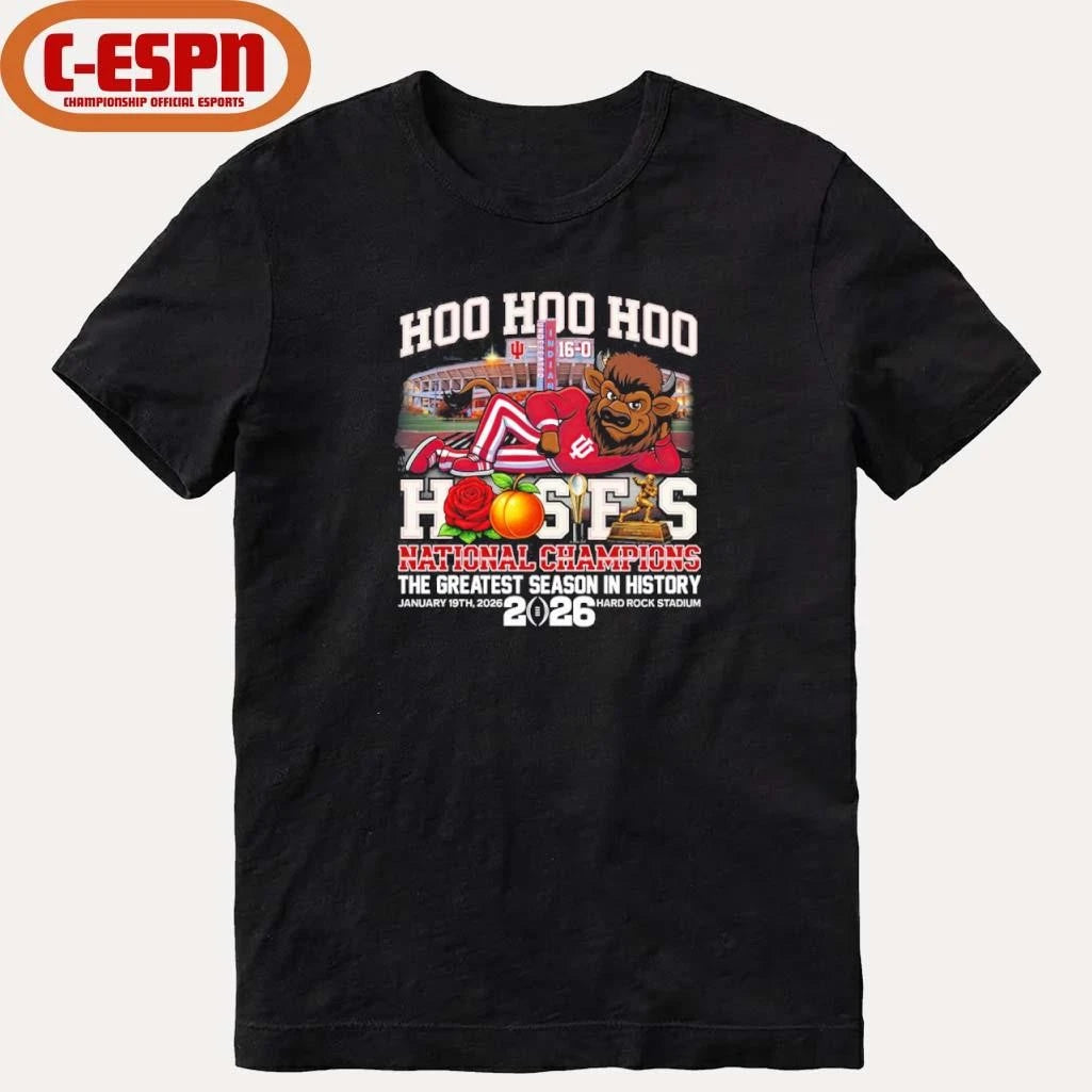 Official IU Football Hoo Hoo Hoo Hoosiers National Champions The Greatest Season In History Shirt