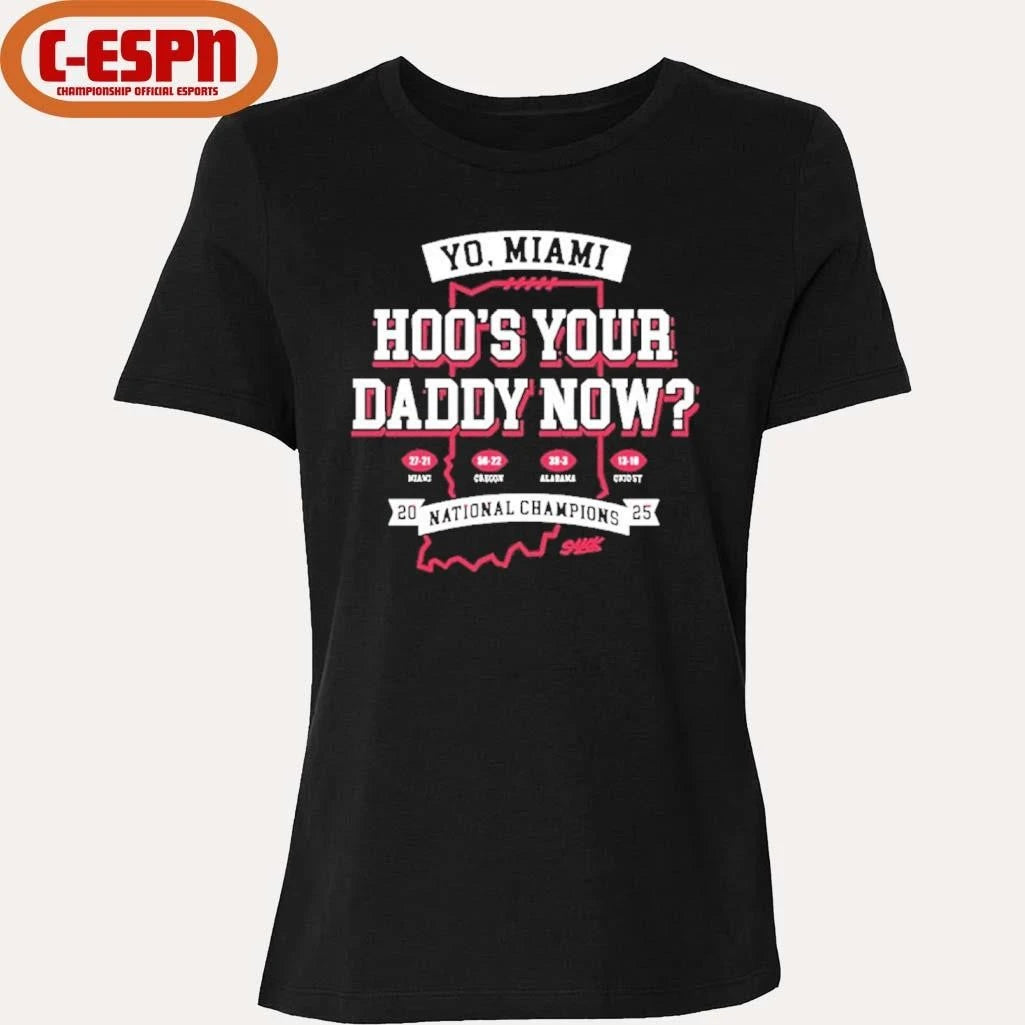 Official IU Football Hoo’s Your Daddy Now National Champions T-Shirt