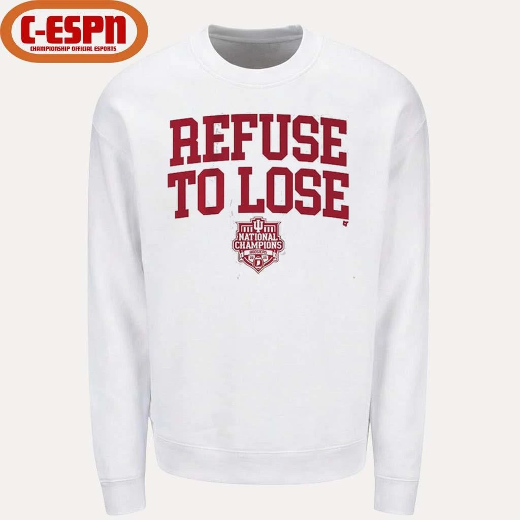 Official IU Football Refuse To Lose CFP National Champions T-Shirt