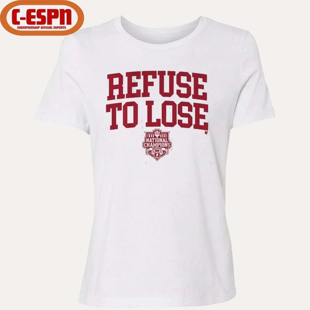 Official IU Football Refuse To Lose CFP National Champions T-Shirt