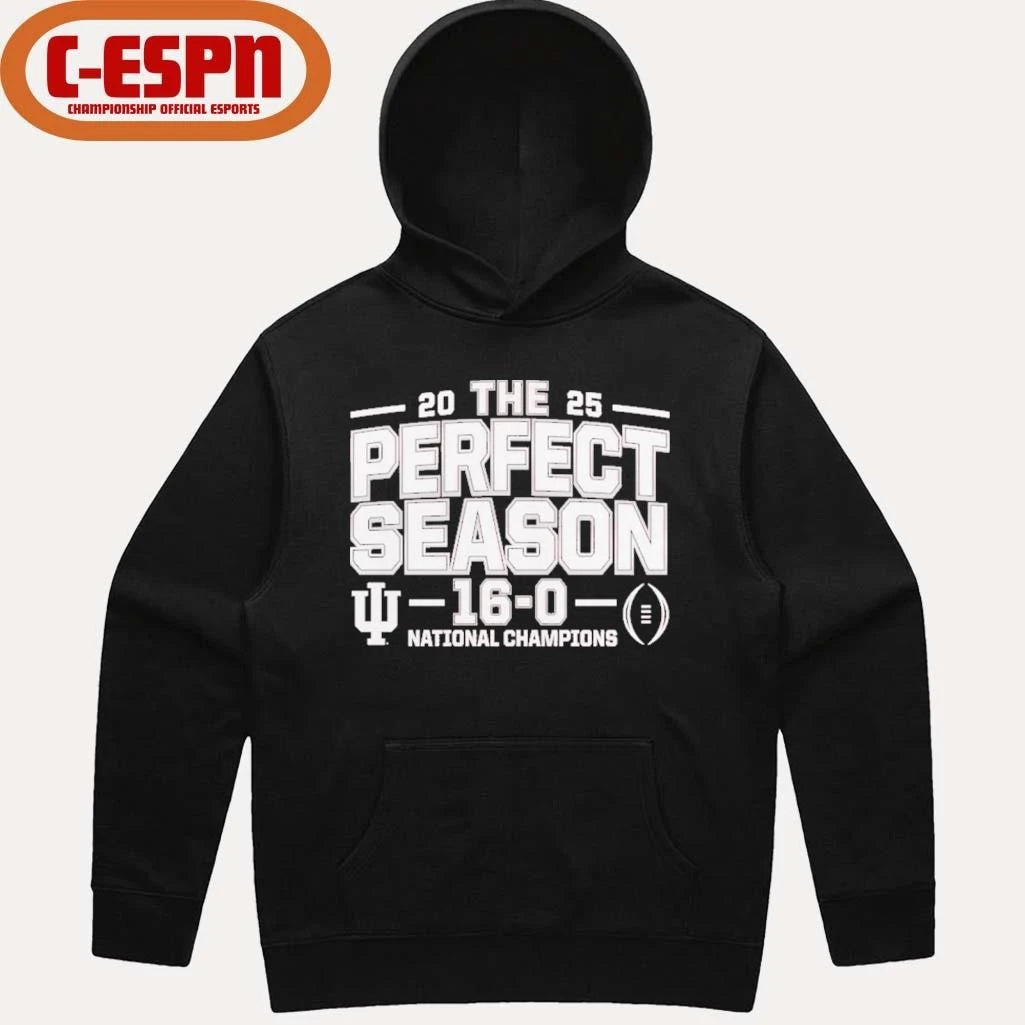 Official IU Football The Perfect Season 16-0 National Champions T-Shirt