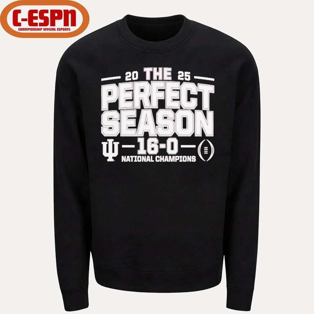 Official IU Football The Perfect Season 16-0 National Champions T-Shirt