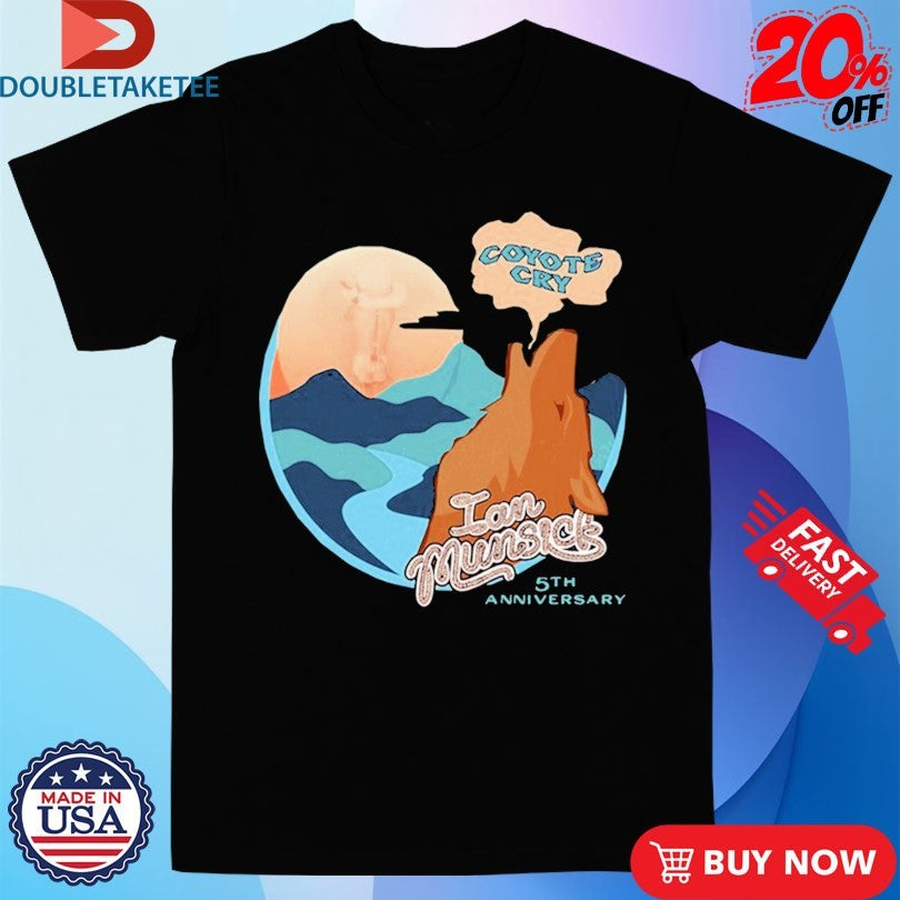 Official Ian Munsick Coyote Cry 5th Anniversary Shirts