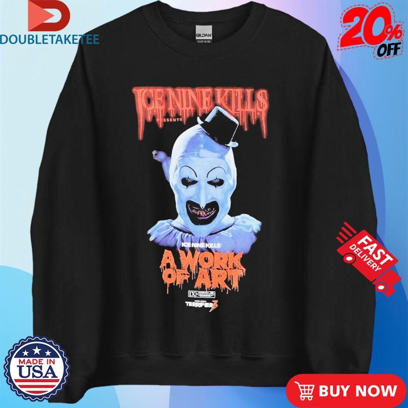Official Ice Nine Kills X Terrifier The Clown A Work Of Art  Face Shirts