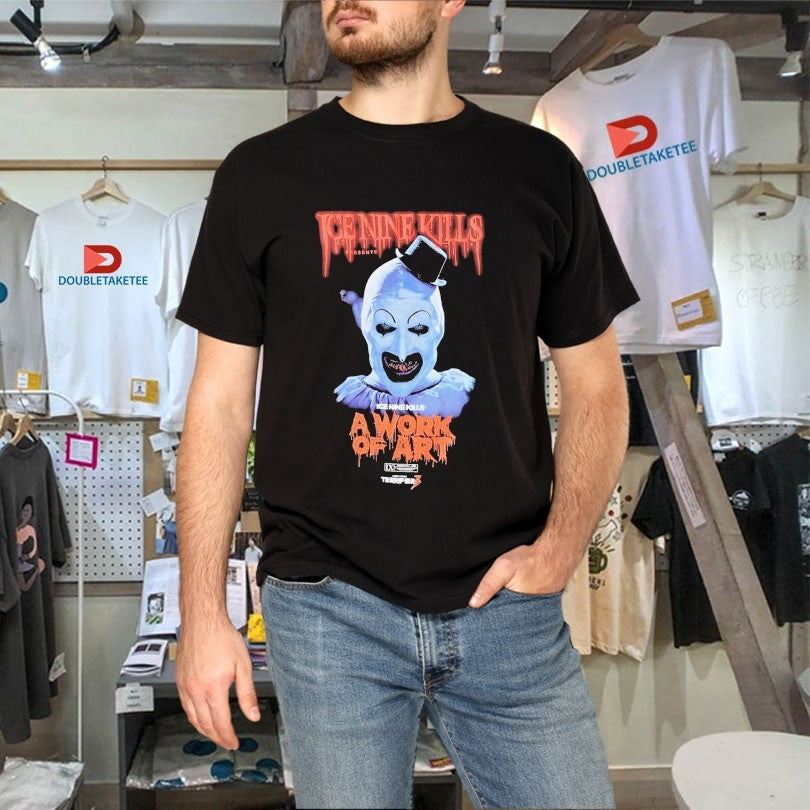 Official Ice Nine Kills X Terrifier The Clown A Work Of Art  Face Shirts