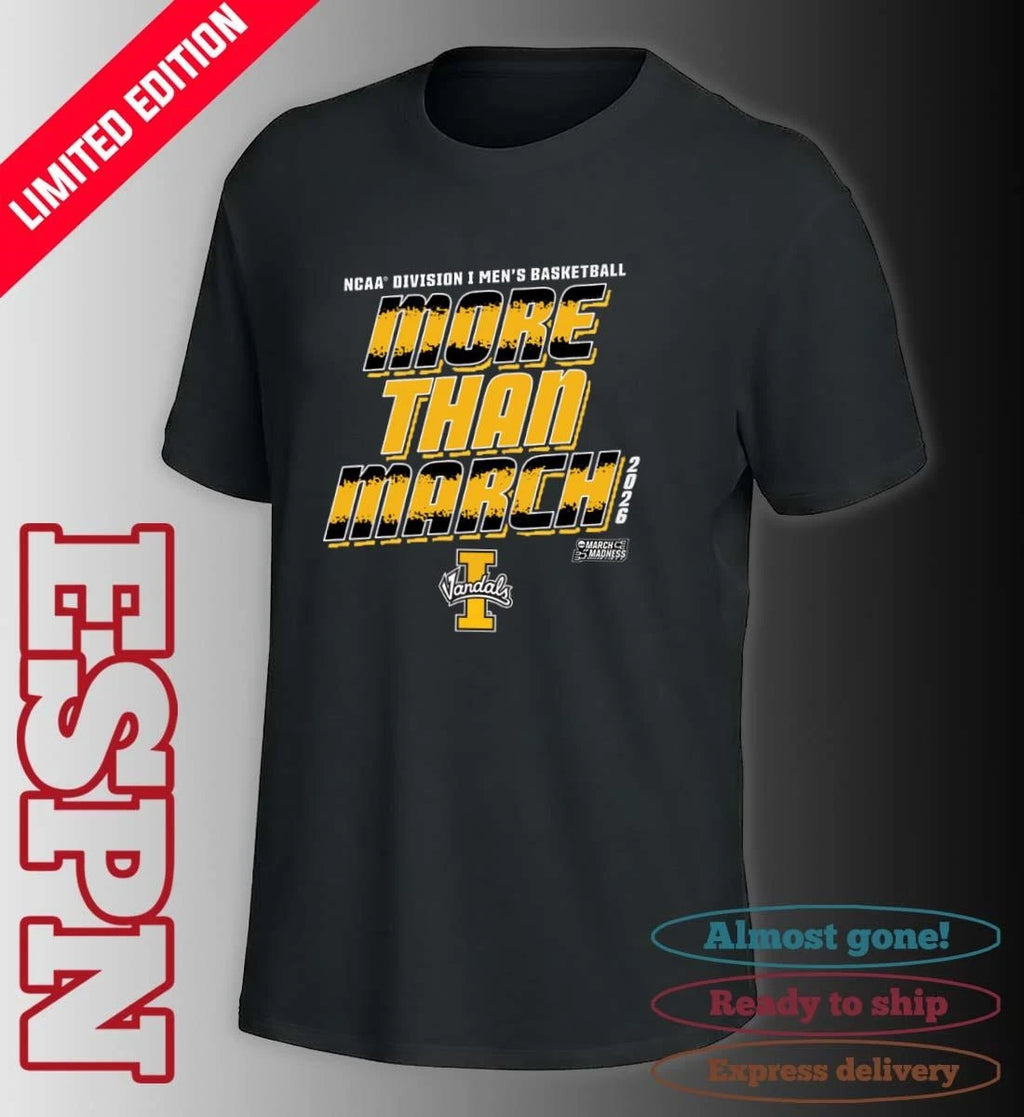 Official Idaho Men’s Basketball More Than March 2026 Shirt