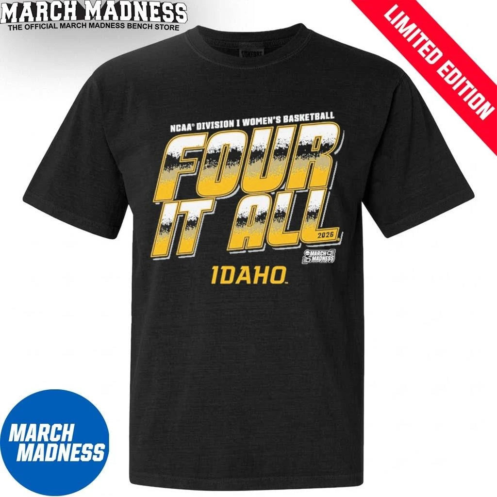Official Idaho Women’s Basketball Four It All 2026 March Madness Shirt