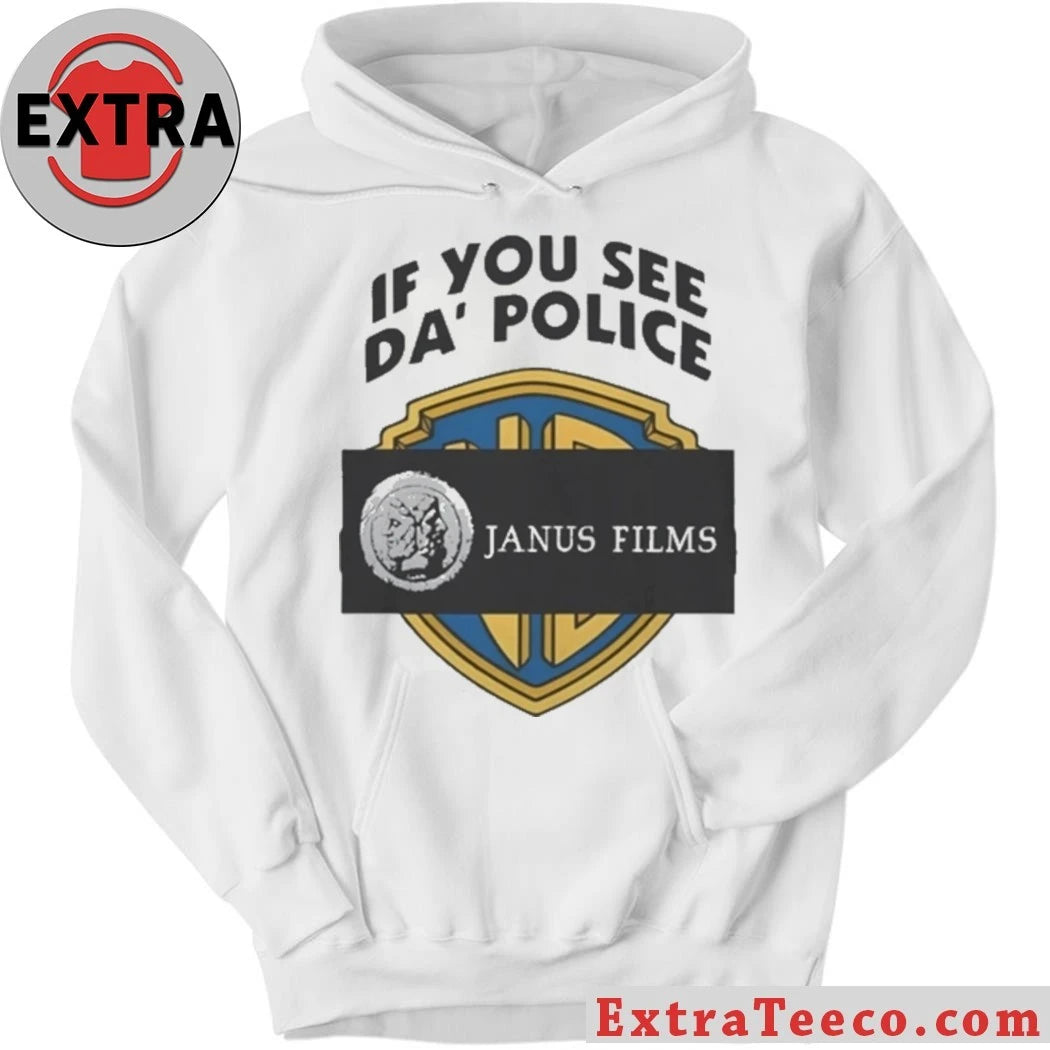 Official If You See Da Police Janus Films Shirt