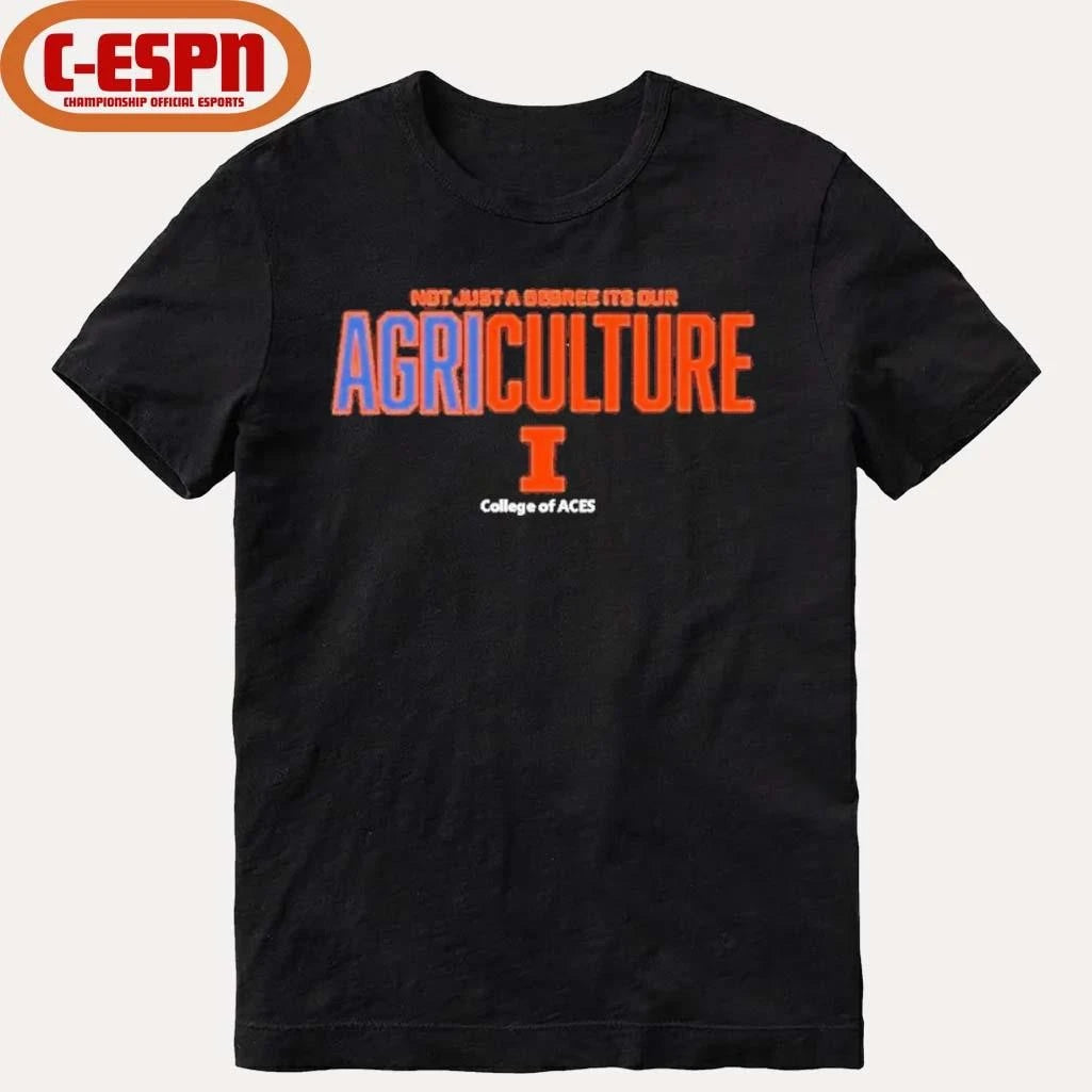Official Illinois College of ACES AgriCULTURE Shirt