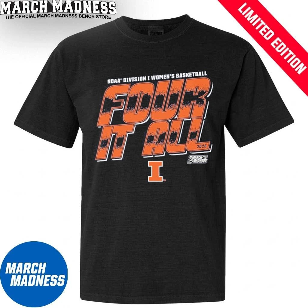 Official Illinois Women’s Basketball Four It All 2026 March Madness Shirt