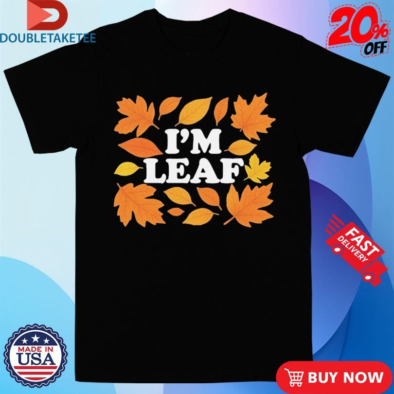 Official I’m Leaf Blower Shirts
