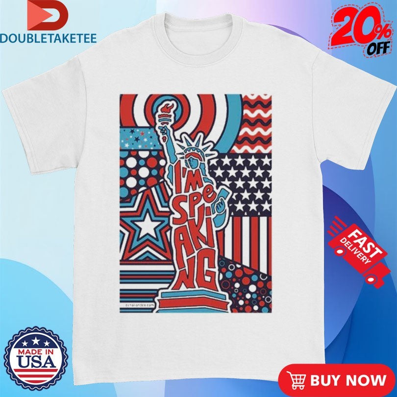 Official I’m Speaking Liberty Shirts