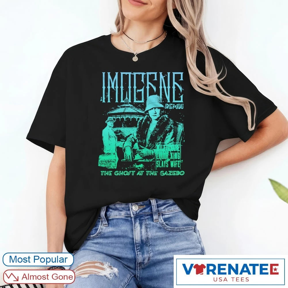 Official Imogene and Remus The Ghost at the Gazebo Imogene Remus T-Shirt
