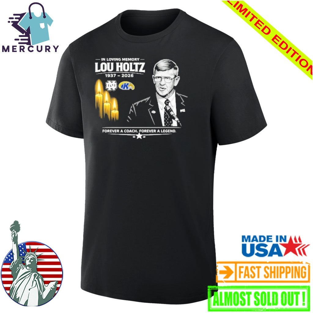 In Loving Memory Lou Holtz 1937-2026 Shirt