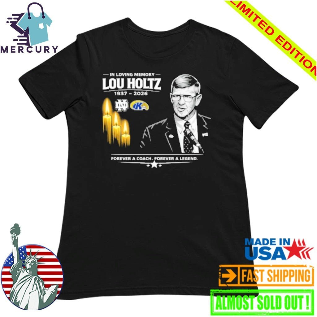In Loving Memory Lou Holtz 1937-2026 Shirt