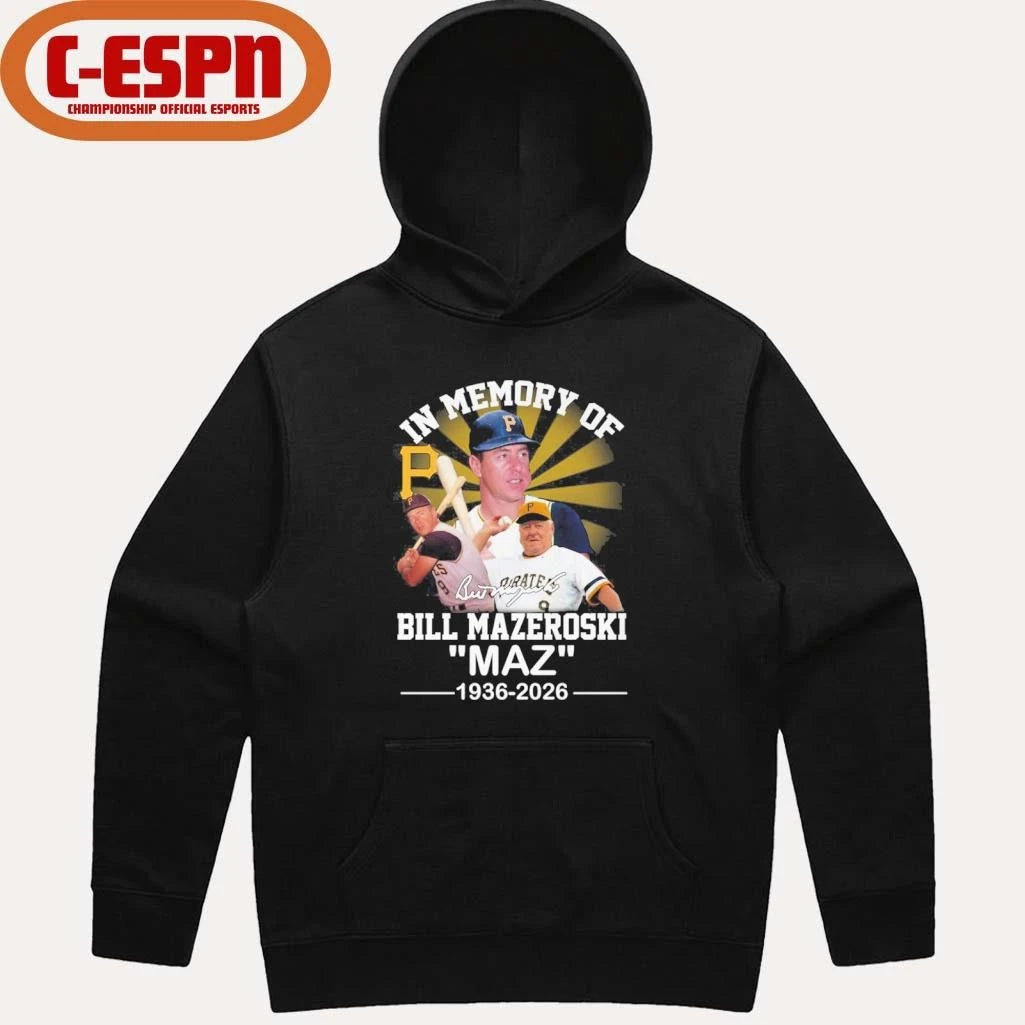 Official In Memory Of Bill Mazeroski Maz 1936-2026 Thank You For The Memories Shirt