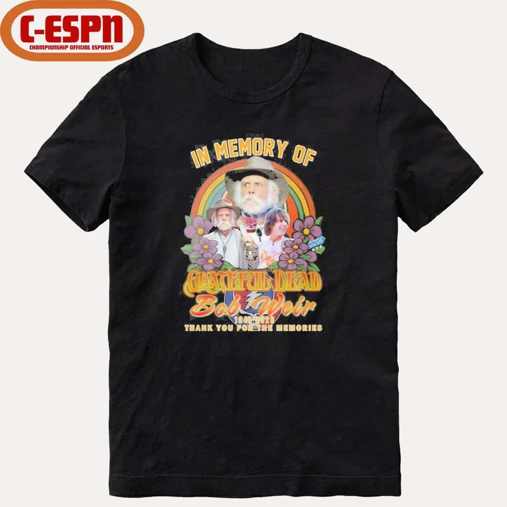 Official In Memory Of Grateful Dead Bobby Weir 1947-2026 Thank You For The Memories Shirt