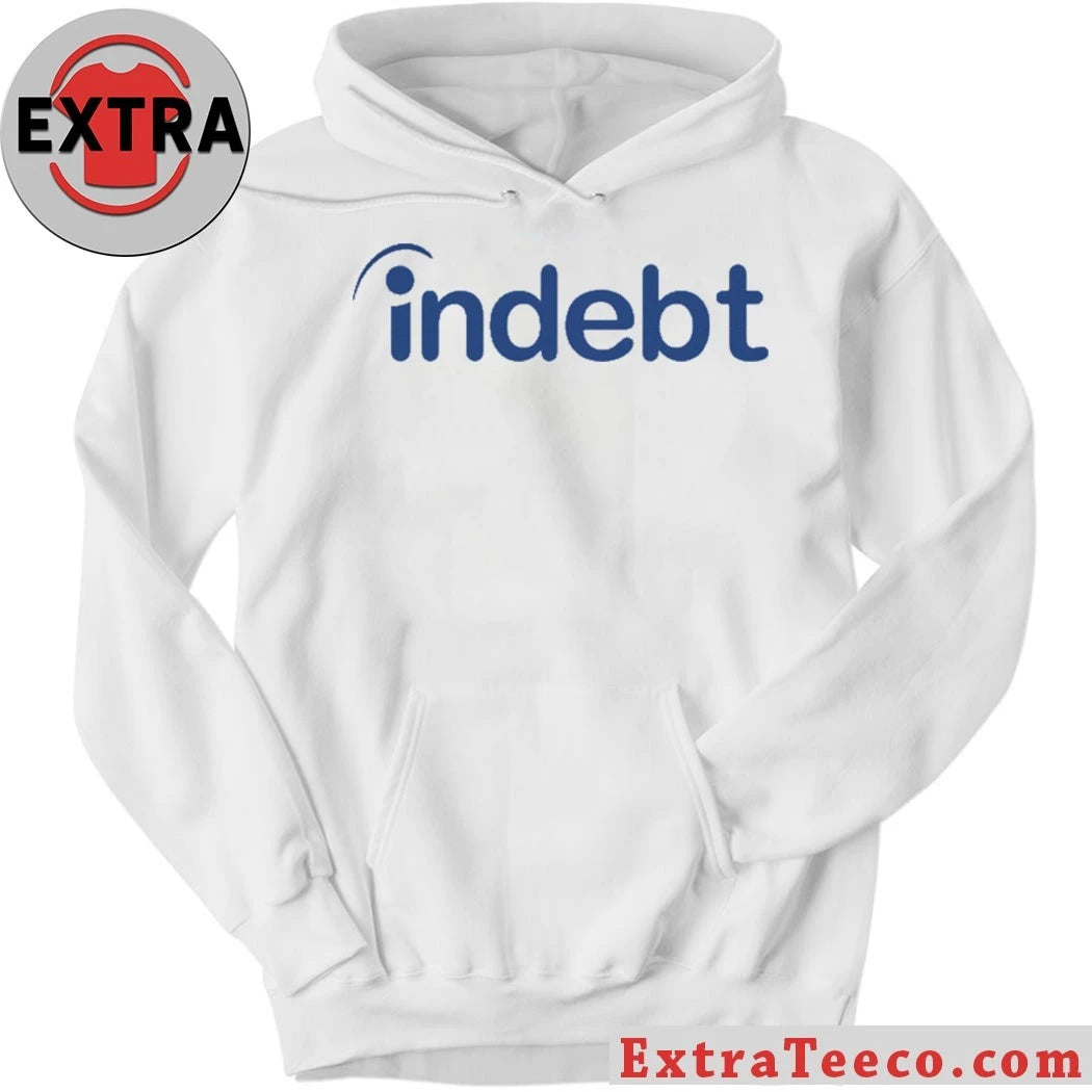 Official Indebt (Indeed Parody) T-Shirt