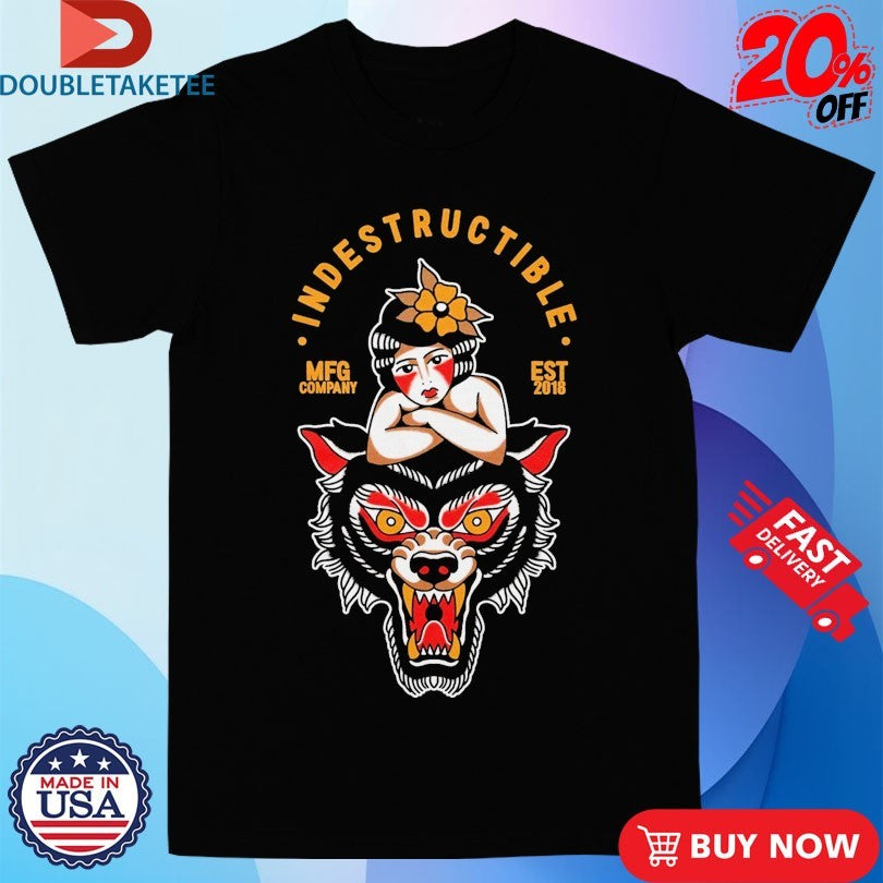 Official Indestructible The Wolf Keeper MFG Company Est 2018 Shirts