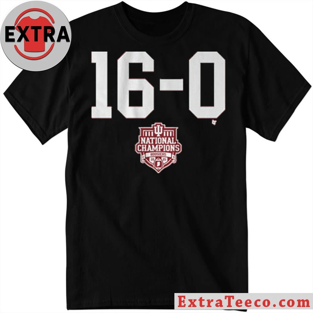 Official Indiana Football 16-0 2025 CFP National Champions Shirt