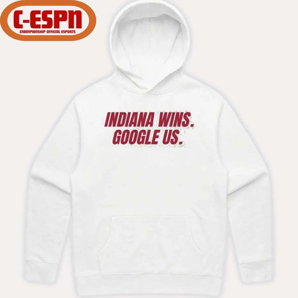 Official Indiana Wins, Google Us shirt