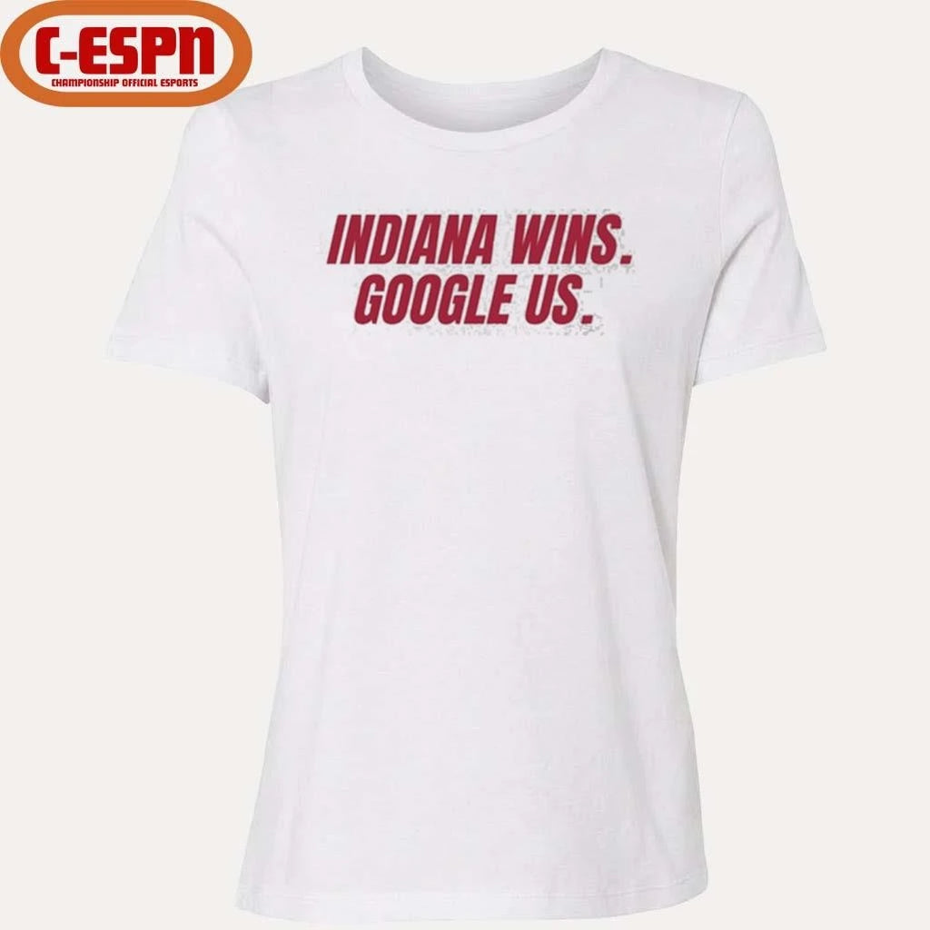 Official Indiana Wins, Google Us shirt