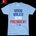Official Indianapolis 500 Speedway Motor Indycar Doug Boles Is My President Shirts