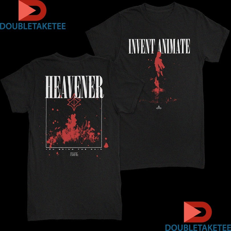 Official Invent Animate Heavener You Bring The Rain Shirts