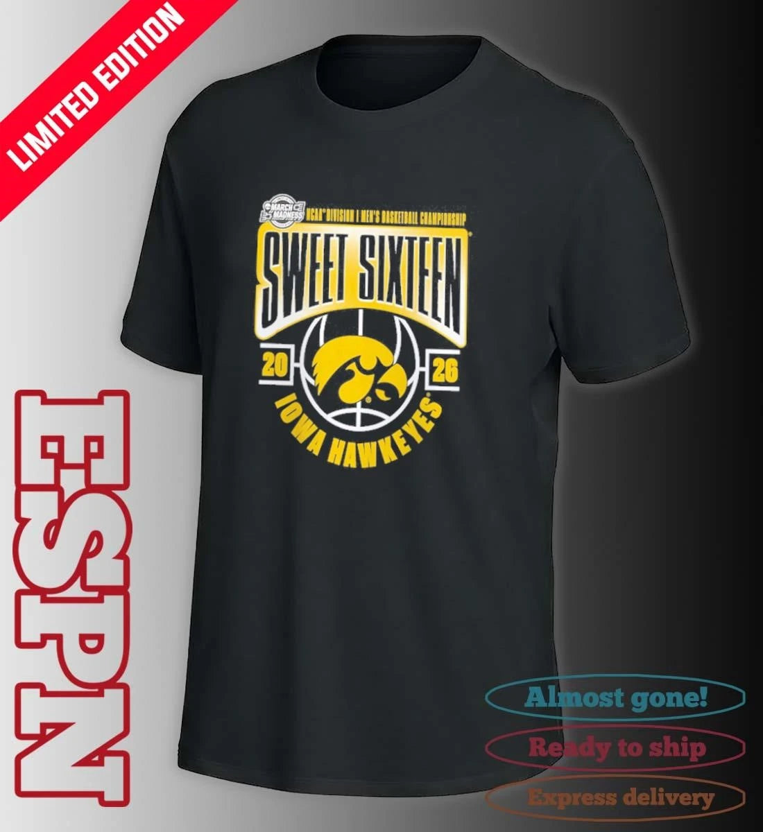 Official Iowa Hawkeyes 2026 NCAA Men’s Basketball Tournament March Madness Sweet 16 T-Shirt
