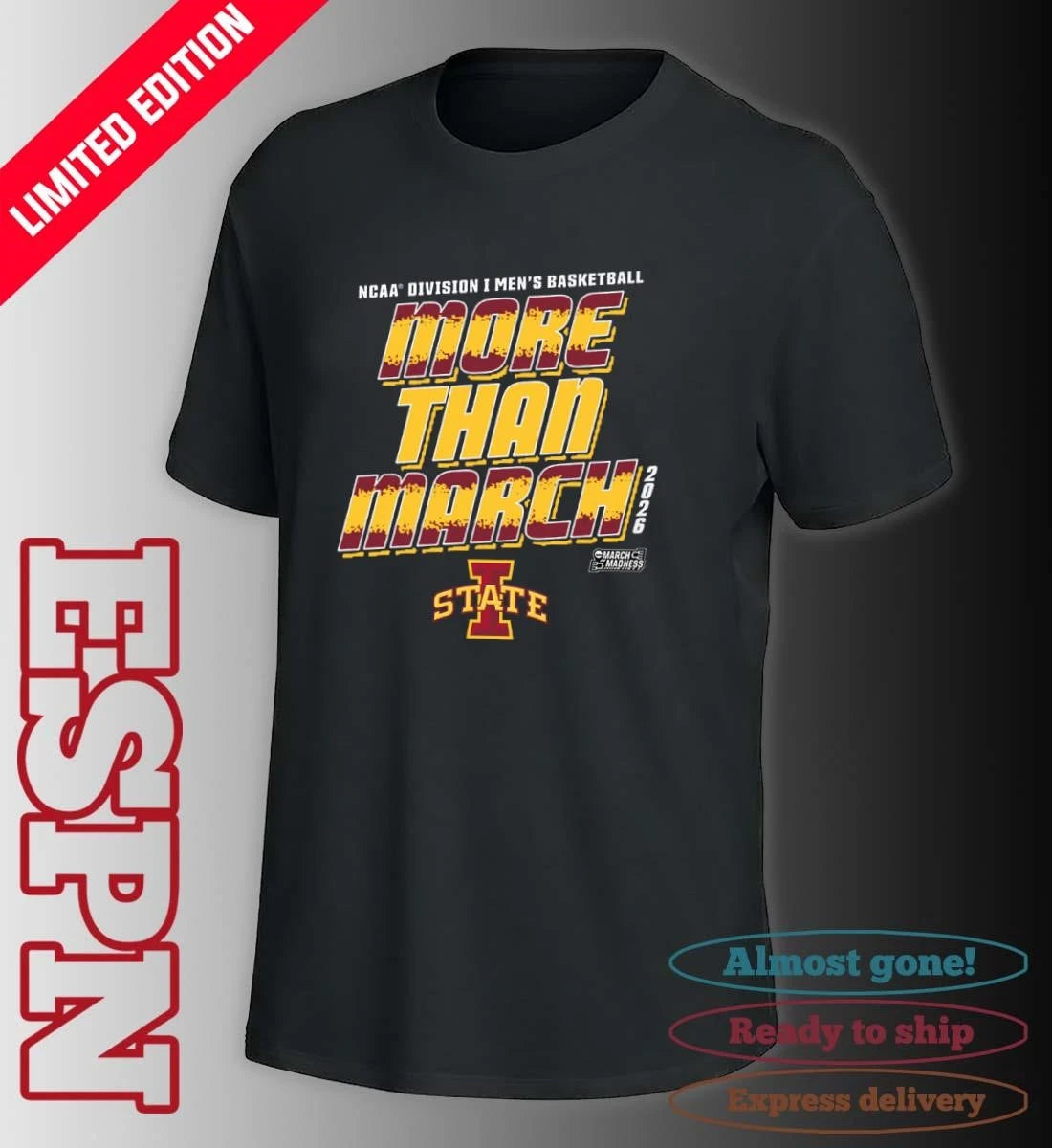 Official Iowa State Men’s Basketball More Than March 2026 Shirt