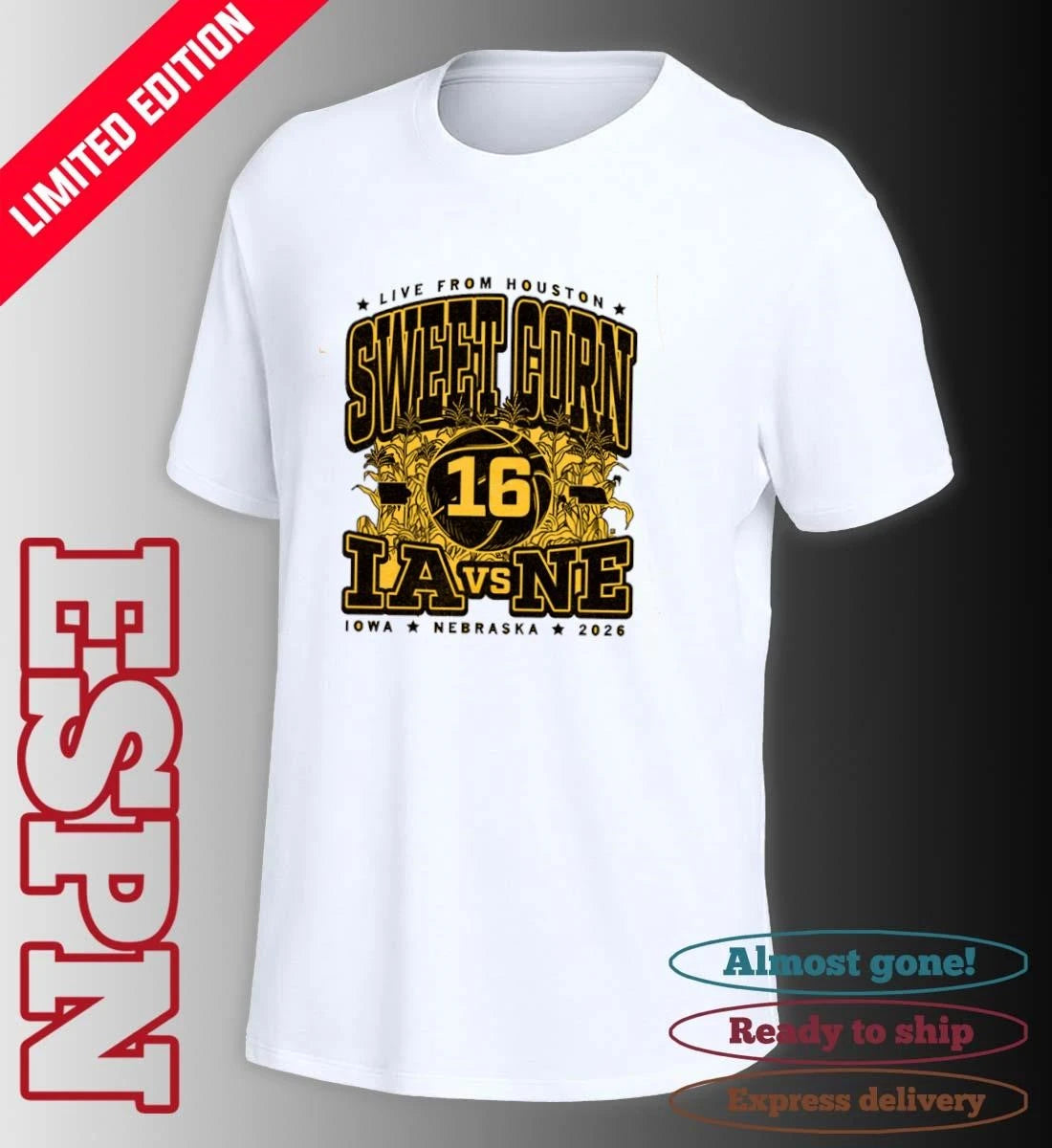 Official Iowa Vs Nebraska Sweet Corn 16 Max Collegiate Shirt
