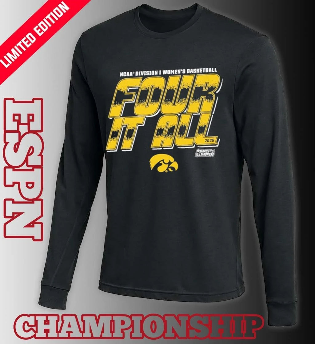 Official Iowa Women’s Basketball Four It All 2026 March Madness Shirt