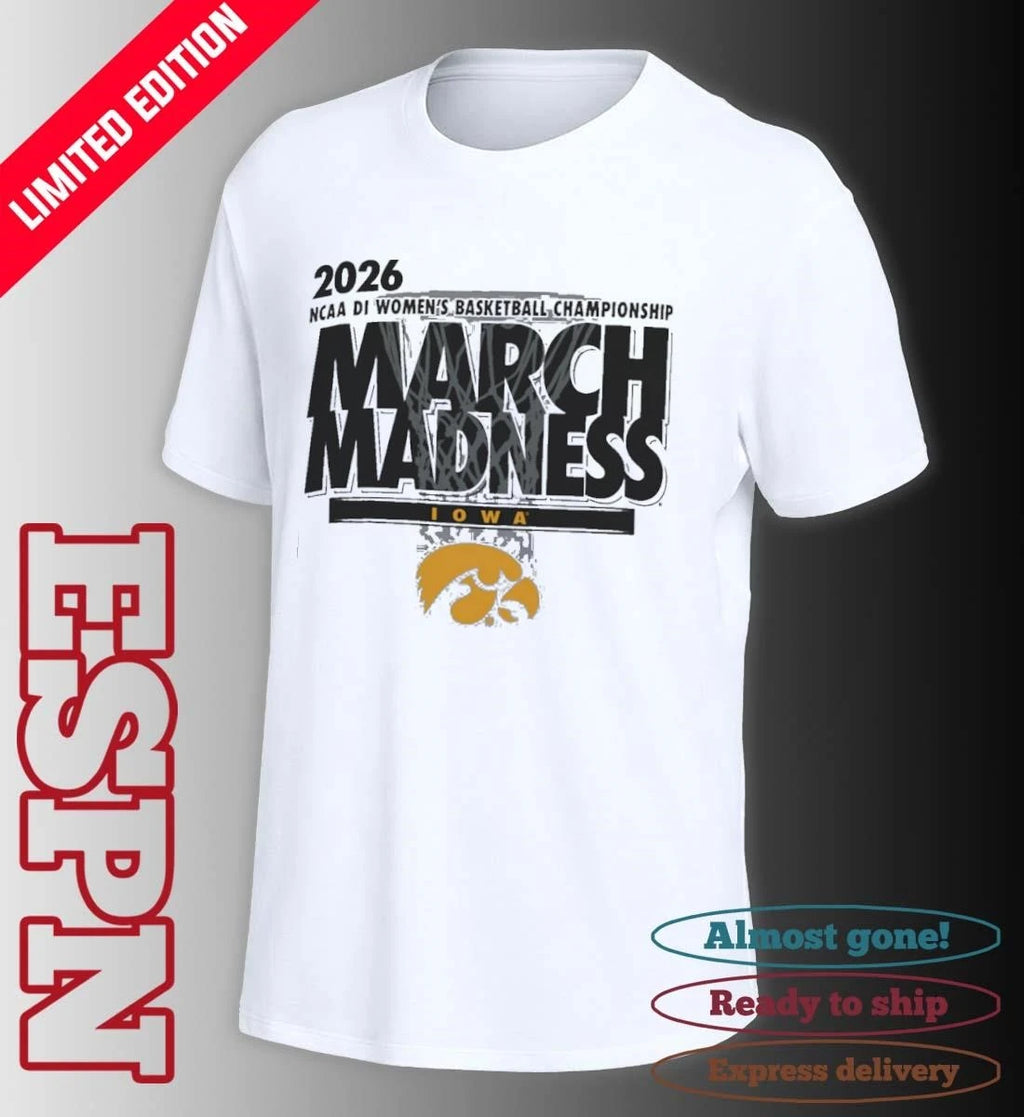 Official Iowa Women’s Basketball Single Team 2026 NCAA March Madness Shirt