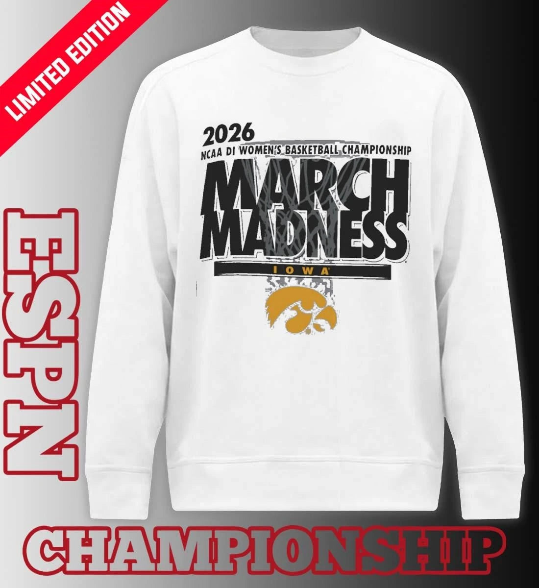 Official Iowa Women’s Basketball Single Team 2026 NCAA March Madness Shirt