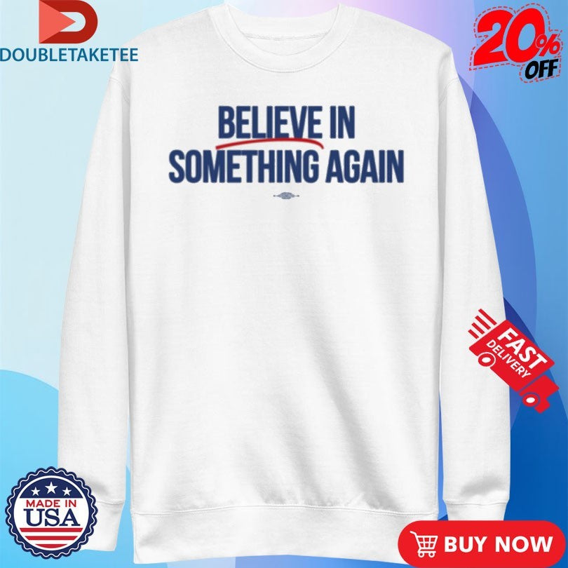 Official Jack Believe In Something Shirts