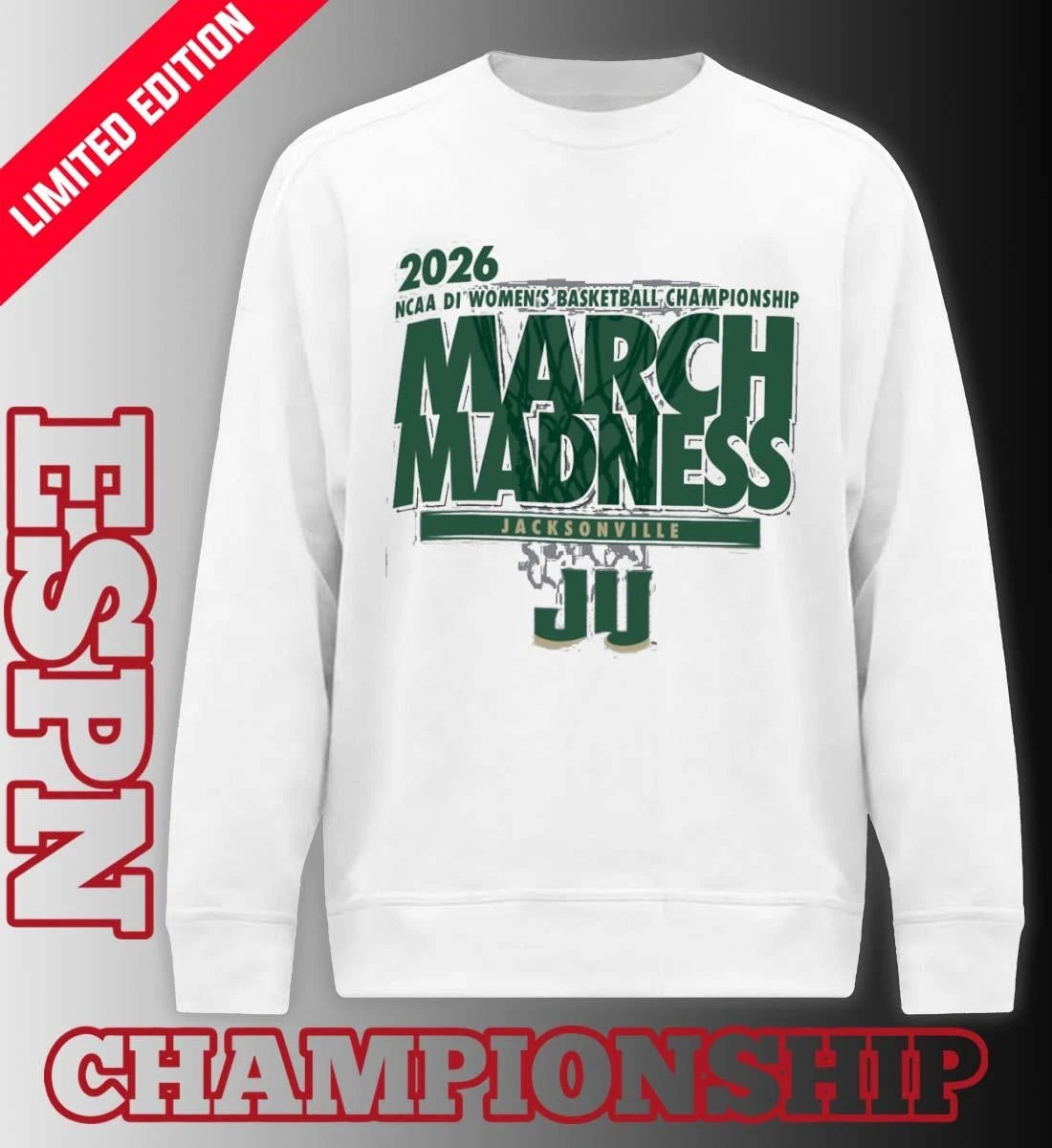 Official Jacksonville Women’s Basketball Single Team 2026 NCAA March Madness Shirt