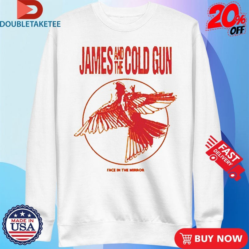 Official James And The Cold Gun Face In The Mirror Bird Shirts