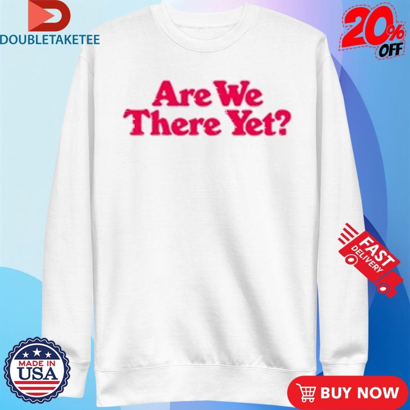 Official James Marriott Are We There Yet Shirts