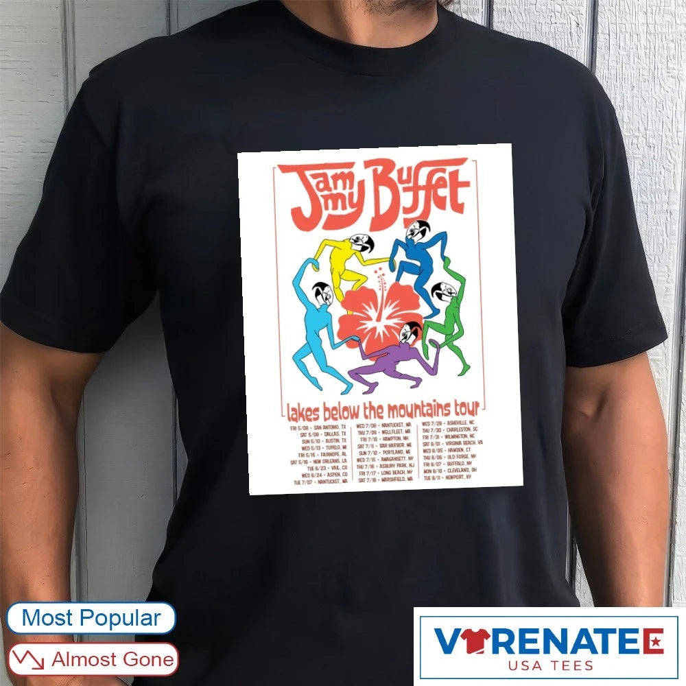 Official Jammy Buffet Lakes Below The Mountains Tour 2026 Poster T-Shirt
