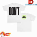 Official Jane Don’t The Don’t Shirts