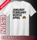 Official January February NKU Norse April shirt