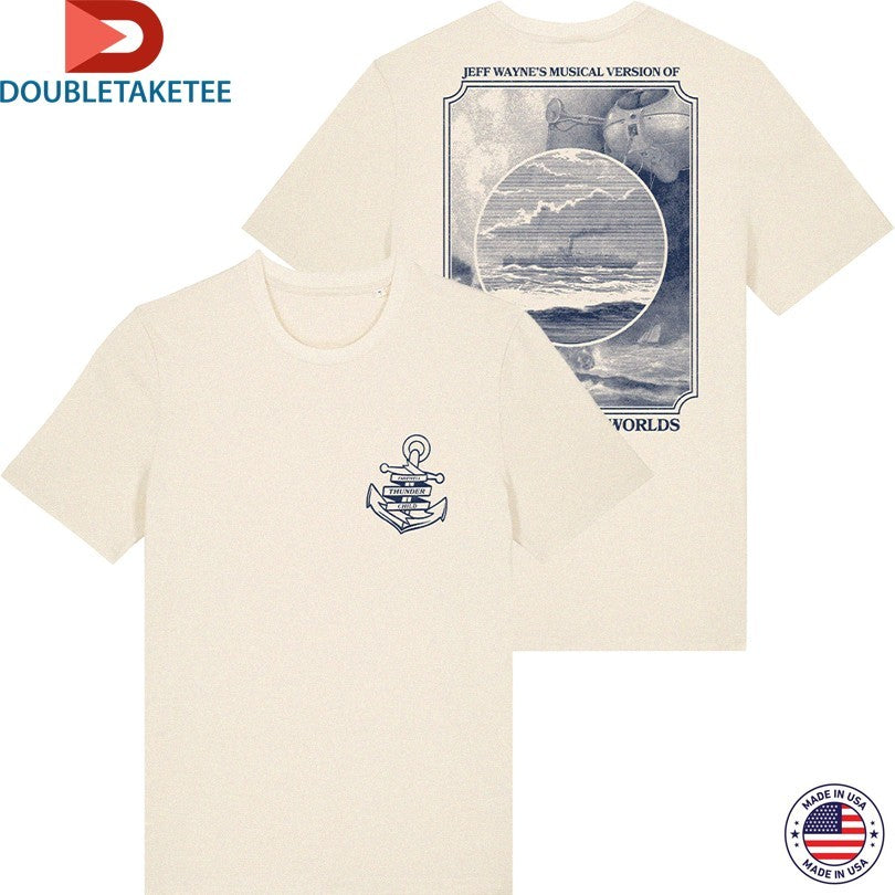 Official Jeff Wayne Musical Version Of The War Of The Worlds Farewell Thunder Child Anchor Shirts