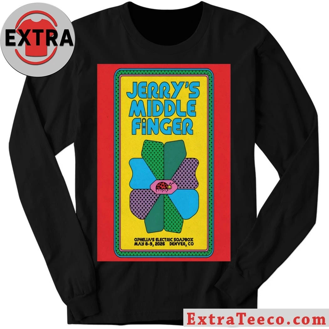 Official Jerry’s Middle Finger Tour Denver CO May 8-9 2026 Poster Shirt